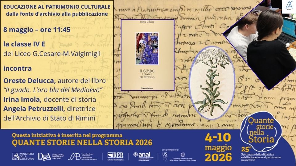 EDUCAZIONE AL PATRIMONIO CULTURALE dalla fonte d’archivio alla pubblicazione